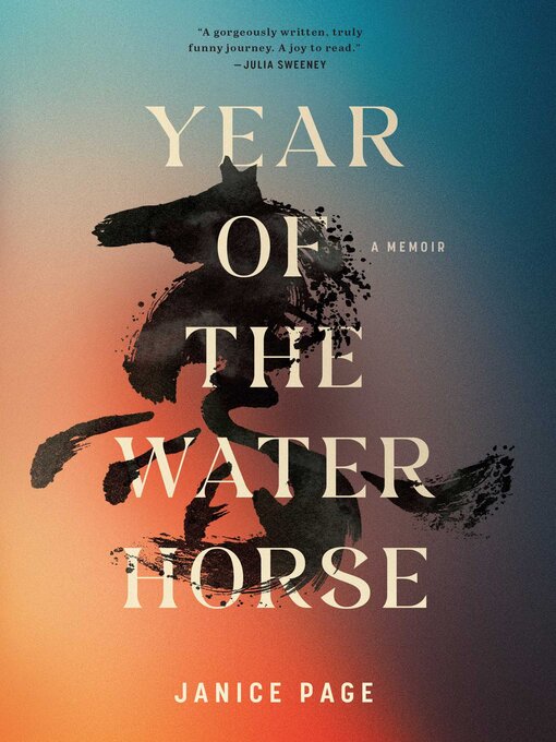 Title details for Year of the Water Horse by Janice Page - Wait list